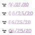 Custom-Fetti Date - 06/25/24 or 06/25/25  Pink