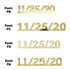 Custom-Fetti Date - 11/25/24 or 11/25/25  Gold