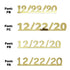 Custom-Fetti Date - 12/22/24 or 12/22/25  Gold